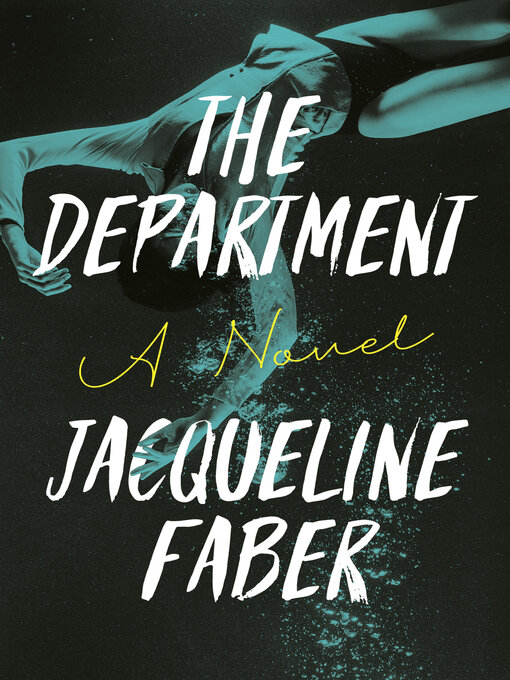 Title details for The Department by Jacqueline Faber - Available